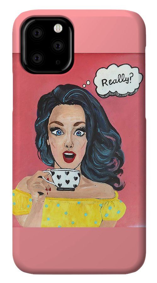 Really? - Phone Case