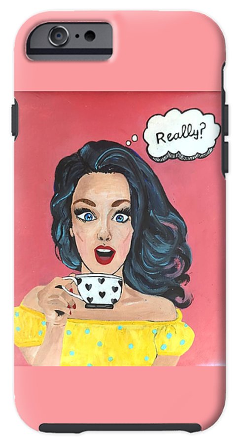 Really? - Phone Case