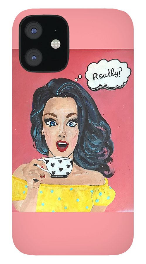Really? - Phone Case